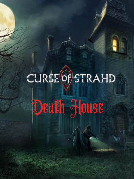 Play Dungeons & Dragons 5e Online  Death House! A Ravenloft One Shot