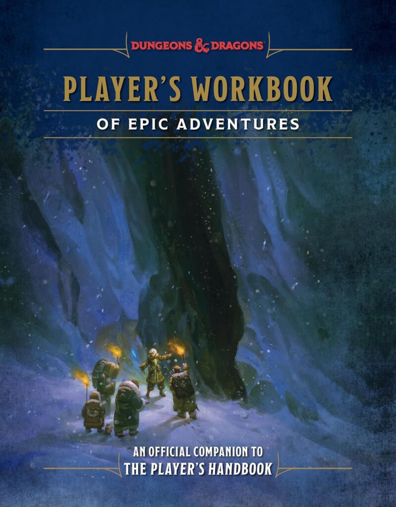 New D&D Player's Workbook of Epic Adventures (First Look)